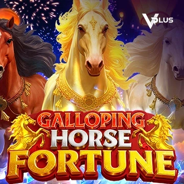 Vplus : Galloping Horse Fortune - HEROBET168