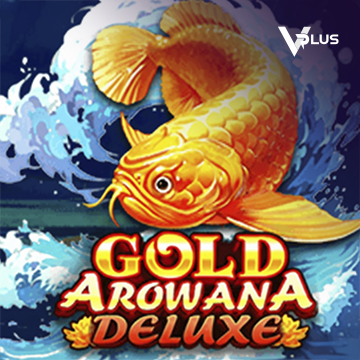 Vplus : Gold Arowana Deluxe - HEROBET168